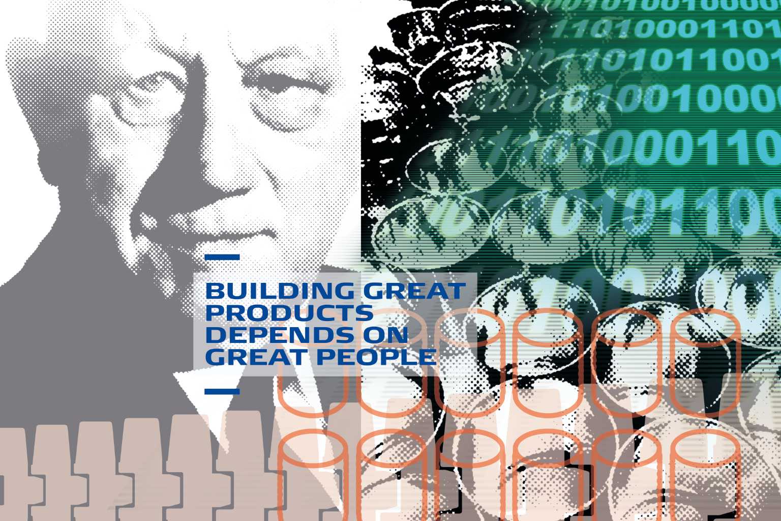 Building great products depends on great people